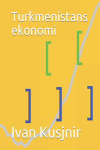 Turkmenistans ekonomi