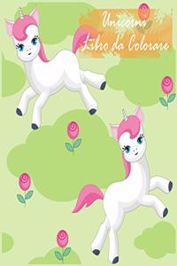 Unicorni Libro da Colorare