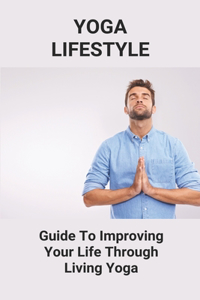 Yoga Lifestyle