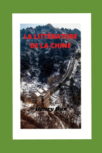 La Littérature de la Chine