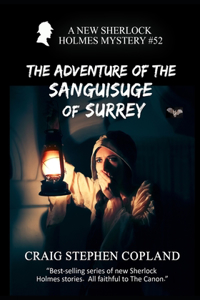 Adventure of the Sanguisuge of Surrey