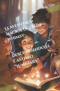 aventura mágica de Ziggy Whimsy