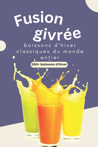 Fusion givrée