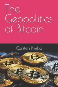 Geopolitics of Bitcoin