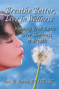 Breathe Better, Live in Wellness