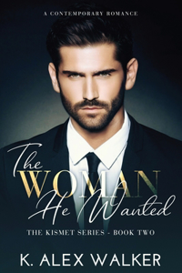 Woman He Wanted: An Interracial Contemporary Romance