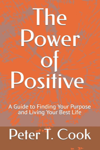 The Power of Positive