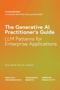 Generative AI Practitioner's Guide