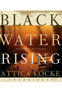 Black Water Rising