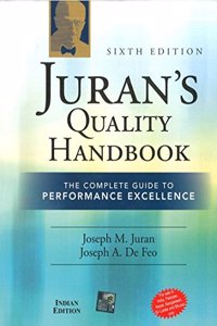 Juran's Quality Handbook: The Complete Guide to Performance Excellence 6/e