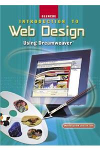 Introduction to Web Design, Using Dreamweaver, Student Edition