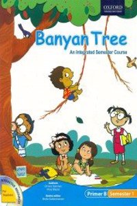 Banyan Tree Primer B, Semester 1