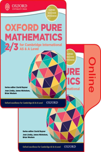 Mathematics for Cambridge International as and a Level Pure Mathematics 2 & 3: Print & Online Student Book Pack