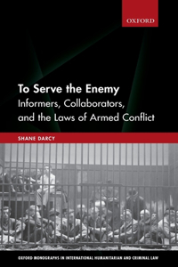 To Serve the Enemy