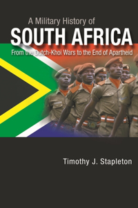 A Military History of South Africa