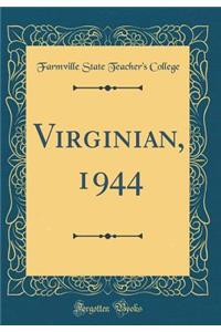 Virginian, 1944 (Classic Reprint)