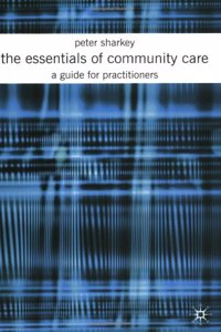 Essentials of Community Care