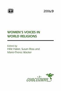 Concilium 2006/3: Women's Voices in World Religions