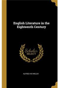 English Literature in the Eighteenth Century