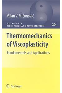 Thermomechanics of Viscoplasticity