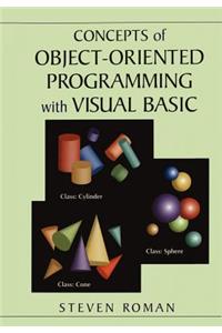 Concepts of Object-Oriented Programming with Visual Basic