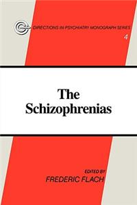 Schizophrenias