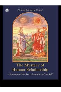 The Mystery of Human Relationship