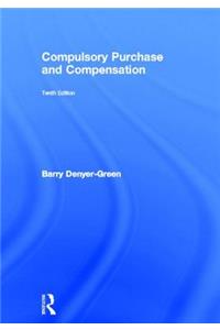 Compulsory Purchase and Compensation