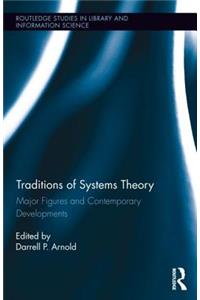 Traditions of Systems Theory