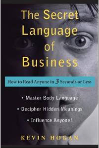 The Secret Language of Business