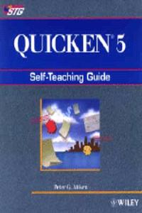 Quicken 5: Self-Teaching Guide