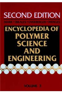 Encyclopaedia of Polymer Science and Engineering