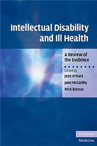 Intellectual Disability and Ill Health