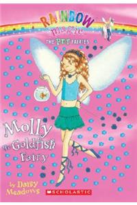 Pet Fairies #6: Molly the Goldfish Fairy