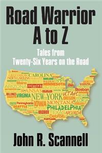 Road Warrior A to Z