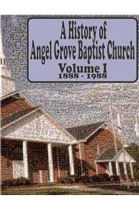 A History of Angel Grove Baptist Church