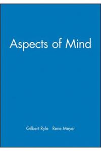 Aspects of Mind