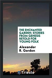 Enchanted Garden