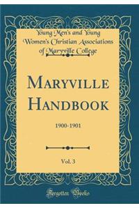 Maryville Handbook, Vol. 3: 1900-1901 (Classic Reprint)