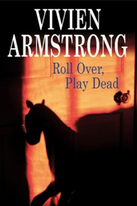 Roll Over, Play Dead