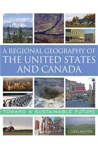 Regional Geography of the United States and Canada