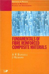 Fundamentals of Fibre Reinforced Composite Materials