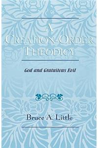 Creation-Order Theodicy