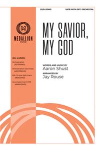 My Savior, My God