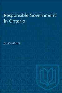 Responsible Government in Ontario