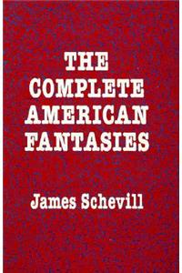 Complete American Fantasies