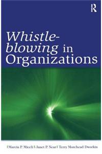 Whistle-Blowing in Organizations