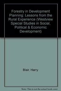 Forestry in Development Planning: Lessons from the Rural Experience