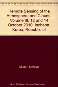 Remote Sensing of the Atmosphere and Clouds