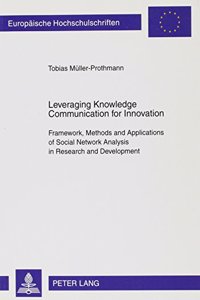 Leveraging Knowledge Communication for Innovation